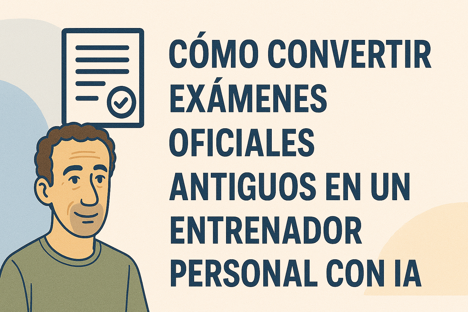 Exámenes oficiales con IA